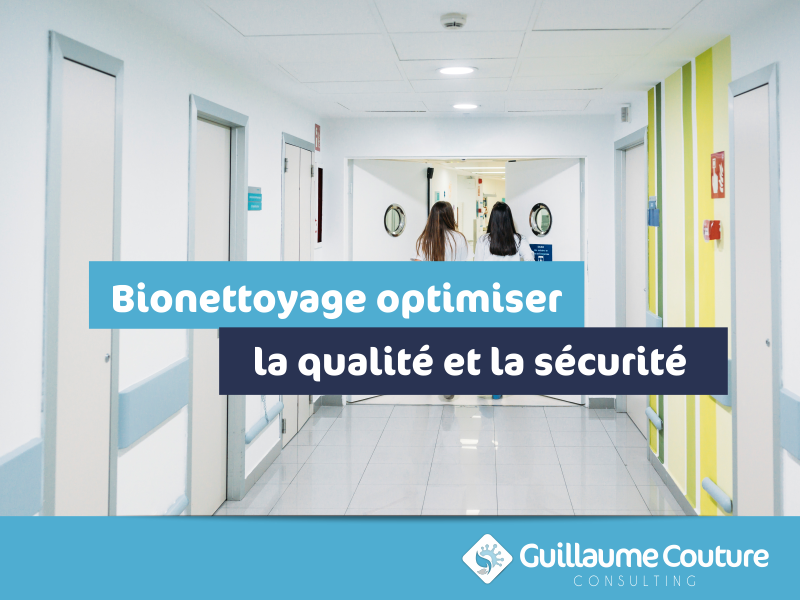 bionettoyage-hopital-qualite-securite-protocoles-2025